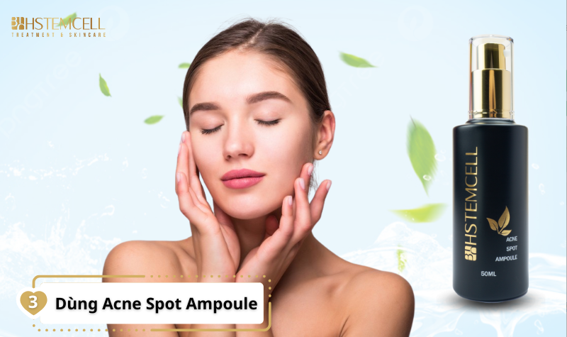 Dùng Acne Spot Ampoule biohstemcell